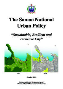 The Samoa National Urban Policy “Sustainable, Resilient and Inclusive City”  1954