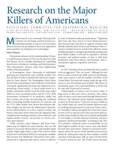 Research on the Major Killers of Americans P h y s i c i a n s C o m m i t t e e