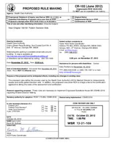 CR-102 (June[removed]PROPOSED RULE MAKING (Implements RCW[removed]Do NOT use for expedited rule making