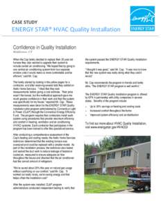 ENERGY STAR HVAC Quality Installation Case Study