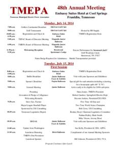 48th Annual Meeting Embassy Suites Hotel at Cool Springs Franklin, Tennessee Monday, July 14, 2014 7:00 a.m.