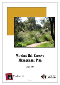 Wireless Hill Reserve Management Plan August 2008 Page 1