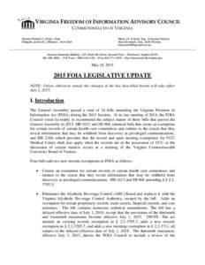 VIRGINIA FREEDOM OF INFORMATION ADVISORY COUNCIL COMMONWEALTH OF VIRGINIA Senator Richard H. Stuart, Chair Delegate James M. LeMunyon, Vice-Chair  Maria J.K. Everett, Esq., Executive Director