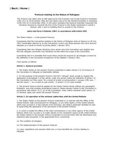 Convention Relating to the Status of Refugees / Protocol / Reservation / Treaties of the European Union / Cartagena Protocol on Biosafety / Convention on the Reduction of Statelessness / Law / International relations / Human rights instruments