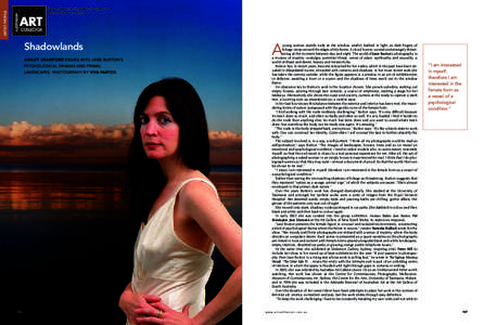 ARTIST PROFILE  First published in Australian Art Collector, Issue 28 April-June[removed]Shadowlands