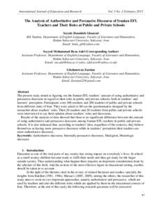 International Journal of Education and Research  Vol. 3 No. 2 February 2015 The Analysis of Authoritative and Persuasive Discourse of Iranian EFL Teachers and Their Roles at Public and Private Schools