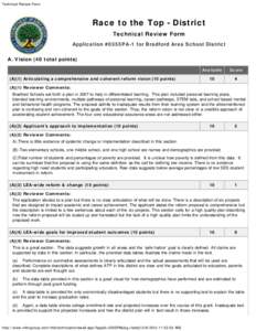 Technical Review Form  Race to the Top - District Technical Review Form Application #0355PA-1 for Bradford Area School District A. Vision (40 total points)