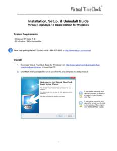 Virtual TimeClock  ® Installation, Setup, & Uninstall Guide Virtual TimeClock 15 Basic Edition for Windows