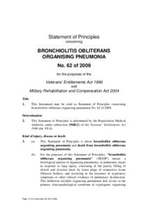 Statement of Principles concerning BRONCHIOLITIS OBLITERANS ORGANISING PNEUMONIA No. 62 of 2009