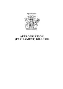 Queensland  APPROPRIATION (PARLIAMENT) BILL 1998  Queensland