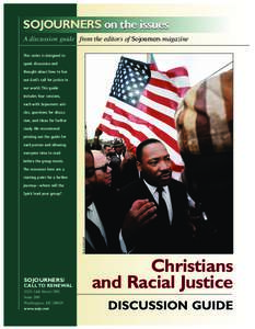 SOJOURNERS on the issues A discussion guide from the editors of Sojourners magazine This series is designed to spark discussion and thought about how to live out God’s call for justice in