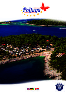 If you are looking for a place for your holiday and to relax on one of Croatia’s thousand islands, we are the right choice for you. We invite you to come and enjoy the natural beauty of the island of Lošinj, to feel 
