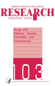 National Institute on Drug Abuse  RESEARCH MONOGRAPH SERIES  Drugs and