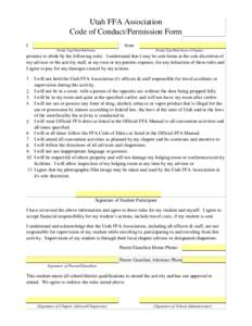 Utah FFA Association Code of Conduct/Permission Form I from (Neatly Type/Print Full Name)