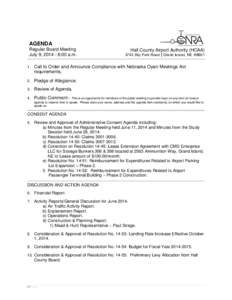 AGENDA Regular Board Meeting July 9, [removed]:00 a.m. Hall County Airport Authority (HCAA[removed]Sky Park Road │Grand Island, NE 68801