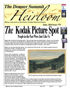 The Kodak Picture Spot  June, 2014 issue #70 People in the Past Were Just Like Us