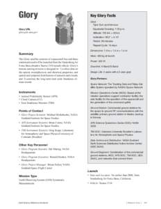 Glory  Key Glory Facts Orbit: Type: Sun-synchronous