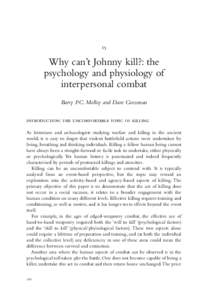   Why can’t Johnny kill?: the psychology and physiology of interpersonal combat Barry P.C. Molloy and Dave Grossman