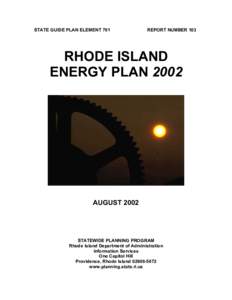 State governments of the United States / Providence /  Rhode Island / Rhode Island Department of Administration / Rhode Island Department of Transportation / Lincoln Almond / Energy development / Energy conservation / V. Susan Sosnowski / Energy policy / Rhode Island / Technology