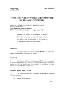 For discussion on 20 June 2001 PWSC[removed]ITEM FOR PUBLIC WORKS SUBCOMMITTEE