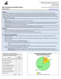 N.C. Department of Health and Human Services Office of Rural Health and Community Care 311 Ashe Avenue Raleigh, NC[removed]North Carolina Rural Health Centers