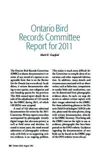 Ontario Bird Records Committee Report for 2011 Mark H. Cranford  The Ontario Bird Records Committee