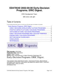 ED470540[removed]Early-Decision Programs. ERIC Digest. ERIC Development Team www.eric.ed.gov  Table of Contents