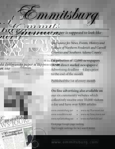 Emmitsburg NEWS-JOURNAL What a good community paper is supposed to look like Your source for News, Events, History and Culture of Northern Frederick and Carroll