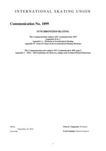 INTERNATIONAL SKATING UNION  Communication No[removed]SYNCHRONIZED SKATING This Communication replaces ISU Communication[removed]Appendix B & C)