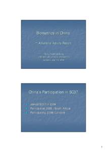 Surveillance / Identification / Fingerprints / Biometric passport / Facial recognition system / Standardization Administration of China / BioAPI / Biometrics in schools / Security / Biometrics / National security