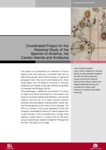 Languages and Humanities  Coordinated Project for the Historical Study of the Spanish of America, the Canary Islands and Andalusia