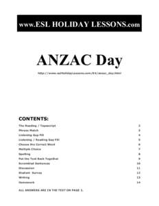www.ESL HOLIDAY LESSONS.com  ANZAC Day http://www.eslHolidayLessons.com/04/anzac_day.html  CONTENTS: