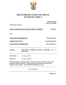 THE SUPREME COURT OF APPEAL OF SOUTH AFRICA REPORTABLE CASE NO[removed]In the matter between THE STANDARD BANK OF SOUTH AFRICA LIMITED