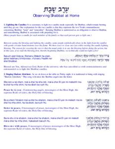 Judaism / Shabbat candles / Shalom Aleichem / Challah / Kiddush / Priestly Blessing / Shalom Rav / Sheva Brachot / Jewish culture / Shabbat / Siddur