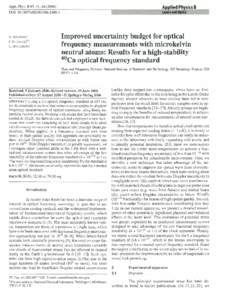 G . WILPERS* C.W.O A T E S ~ L. HOLLBERG Improved uncertainty budget for optical frequency measurements with microkelvin