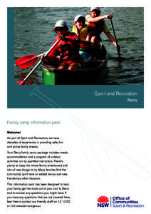 Sport and Recreation Berry Family camp information pack Welcome! As part of Sport and Recreation, we have