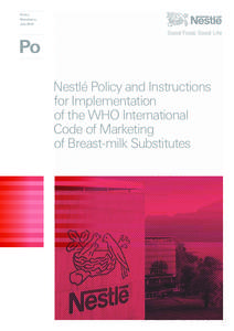 Policy Mandatory July 2010 Nestlé Policy and Instructions for Implementation