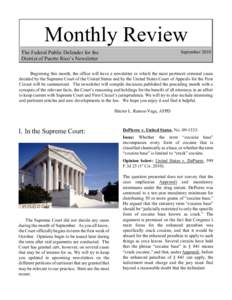 Monthly Review September 2010 The Federal Public Defender for the District of Puerto Rico’s Newsletter