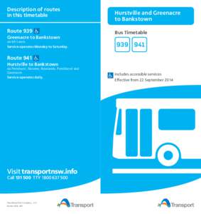 Description of routes in this timetable Route 939 Greenacre to Bankstown via Mt Lewis.