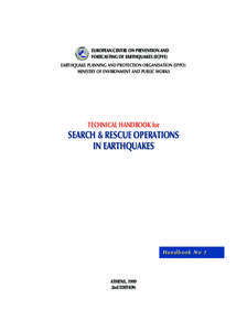 EUROPEAN CENTRE ON PREVENTION AND FORECASTING OF EARTHQUAKES (ECPFE) EARTHQUAKE PLANNING AND PROTECTION ORGANISATION (EPPO) MINISTRY OF ENVIRONMENT AND PUBLIC WORKS  TECHNICAL HANDBOOK for