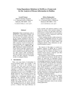 Using Dependence Relations in MeSH as a Framework for the Analysis of Disease Information in Medline Lowell Vizenor Medical Ontology Research U. S. National Library of Medicine