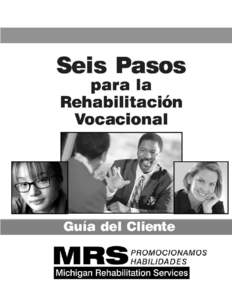 six-steps-to-vocational-rehab-SPANISH-booklet.qxp