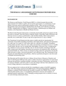 The Runaway And Homeless Youth Program Proposed Rule: Overview