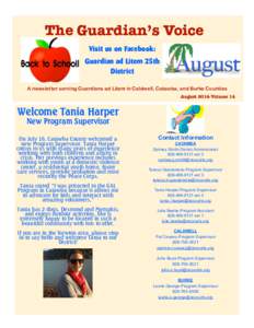 The Guardian’s Voice Visit us on Facebook: Guardian ad Litem 25th District A newsletter serving Guardians ad Litem in Caldwell, Catawba, and Burke Counties August 2014-Volume 14