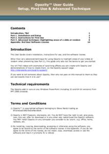 Opazity™ User Guide Setup, First Use & Advanced Technique Contents Introduction, T&C Part 1. Installation and Setup