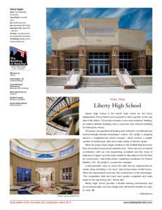 Facts & Figures Owner: Frisco Independent School District Type of Project: A new high school Size: 336,956 square feet