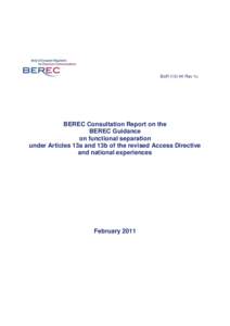 BoR[removed]Rev 1c  BEREC Consultation Report on the BEREC Guidance on functional separation under Articles 13a and 13b of the revised Access Directive
