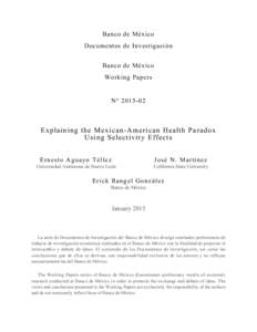 Medicine / Healthcare in the United States / Race and health / Race in the United States / Paradoxes / Obesity / National Alliance for Hispanic Health / Immigration / Acculturation / Statistics / Health / Health economics