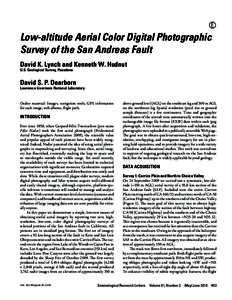 E  Low-altitude Aerial Color Digital Photographic Survey of the San Andreas Fault David K. Lynch, Kenneth W. Hudnut, and David S. P. Dearborn