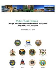 Design Recommendations for the WCI Regional Cap-and-Trade Program September 23, 2008 Arizona